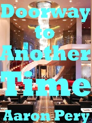 cover image of Doorway to Another Time